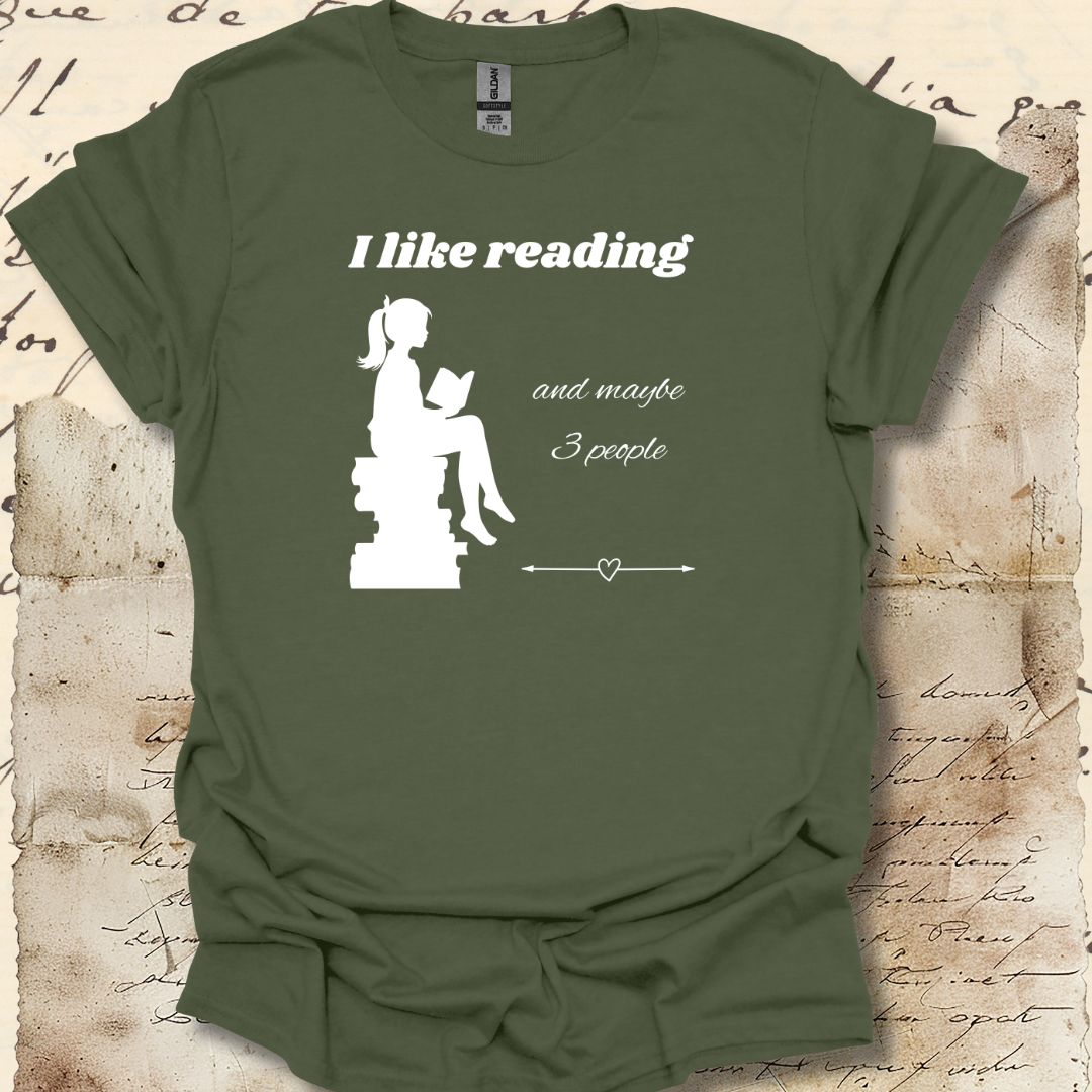 I like reading and maybe 3 people
