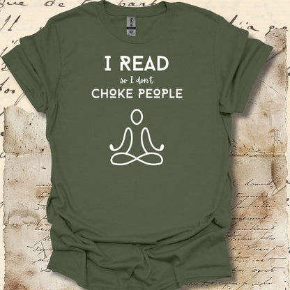 I read so I don't choke people