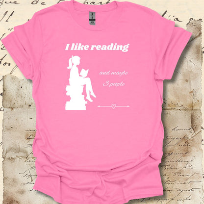 I like reading and maybe 3 people