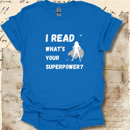 I read. What's your superpower?
